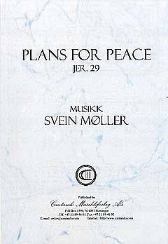 Moller Svein: Plans For Peace