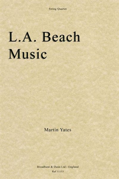 M. Yates: L.A. Beach Music, 2VlVaVc (Pa+St)