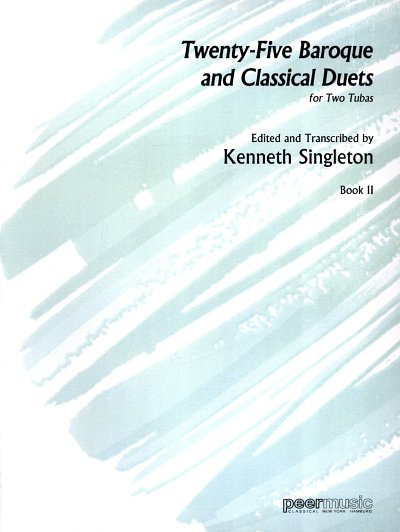 K. Singleton: 25 Baroque and Classical Duets 2, 2Tb (2Sppa)
