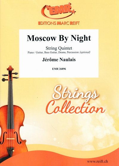 J. Naulais: Moscow By Night, 5Str