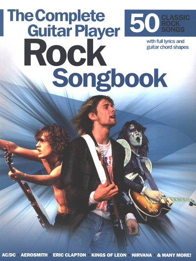 The Complete Guitar Player: Rock Songbook, GesGit (SB)