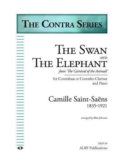 C. Saint-Saëns: The Swan and The Elephant (Bu)