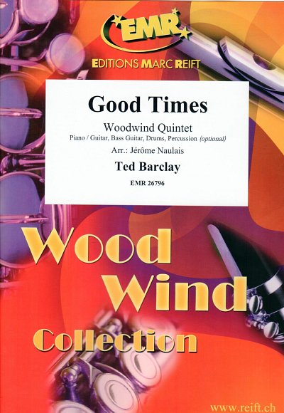 T. Barclay: Good Times, 5Hbl