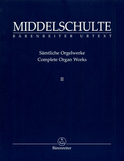 W. Middelschulte: Originalkompositionen 2, Org