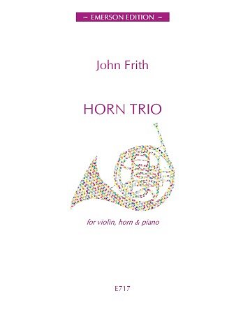 J. Frith: Horn Trio (Pa+St)