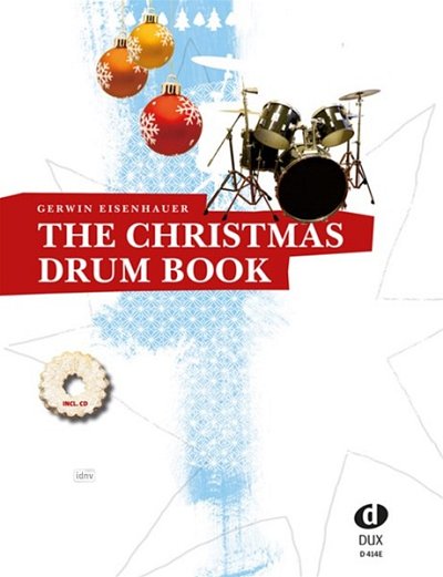 G. Eisenhauer: The Christmas Drum Book (+CD)