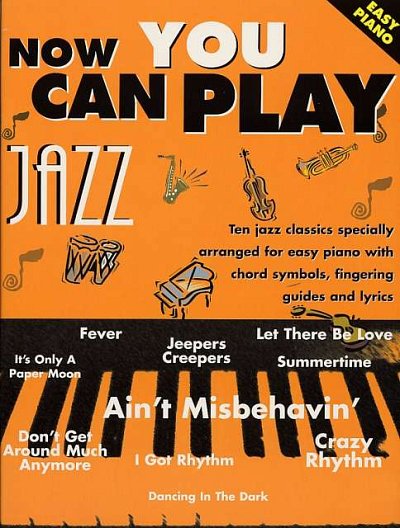Now You Can Play Jazz Easy Piano