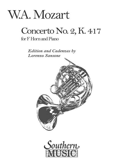 W.A. Mozart: Concerto No. 2, K417, Hrn