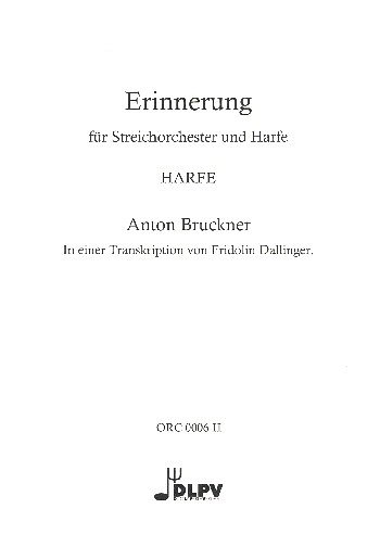 A. Bruckner: Erinnerung, StrHarf