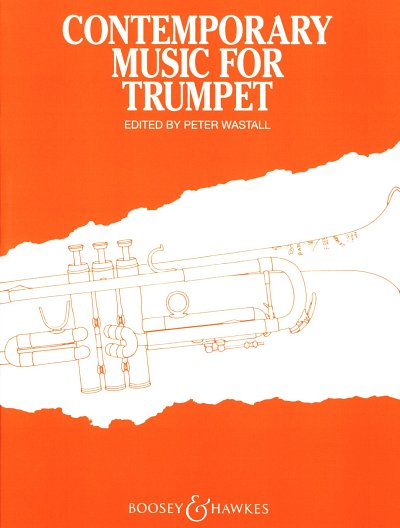 AQ: P. Wastall: Contemporary Music for Trumpet (Bu) (B-Ware)