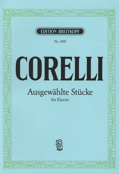 A. Corelli: Ausgewählte Stücke, Klav