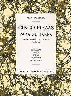 M. Asins Arbó: Cinco Piezas Para Guitarra (5 Pieces For Guitar)