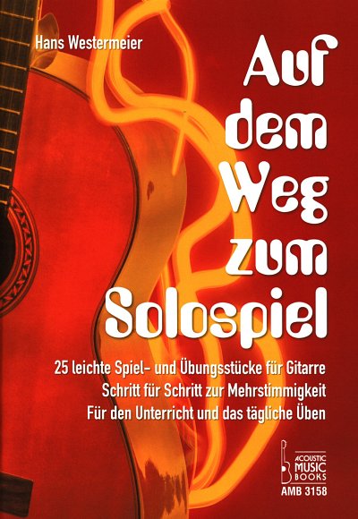 H. Westermeier: Auf dem Weg zum Solospiel, Git (+Tab)