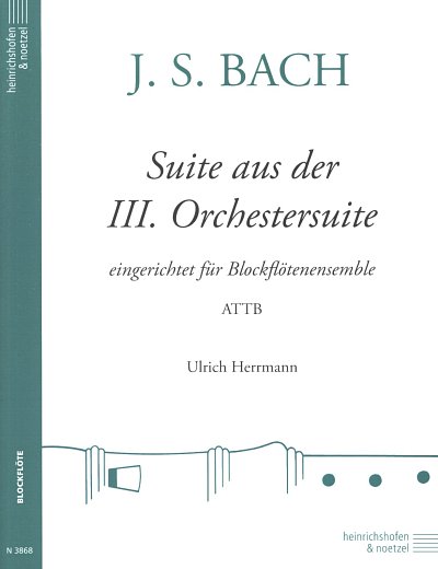 J.S. Bach: Suite Aus Der Orchestersuite 3