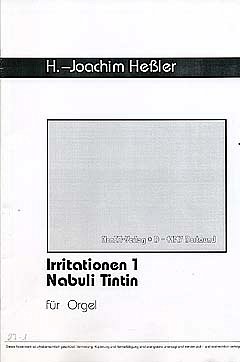 Hessler H. Joachim: Irritationen 1 Nabuli Tintin
