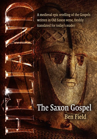 Heliand The Saxon Gospel (Bu)