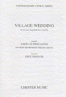 J. Tavener: Village Wedding
