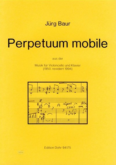 J. Baur: Perpetuum mobile, VcKlav (KlavpaSt)