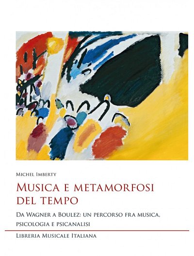 M. Imberty: Musica e metamorfosi del tempo (Bu)