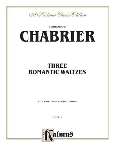 E. Chabrier: Three Romantic Waltzes, Klav