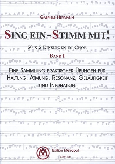 Hermann Gabriele: Sing ein - Stimm mit! 50 x 5 Einsingen im
