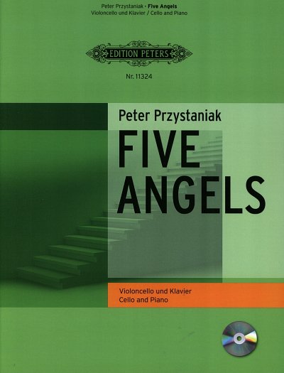 Przystaniak, Peter: Five Angels fuer Violoncello und Klavier
