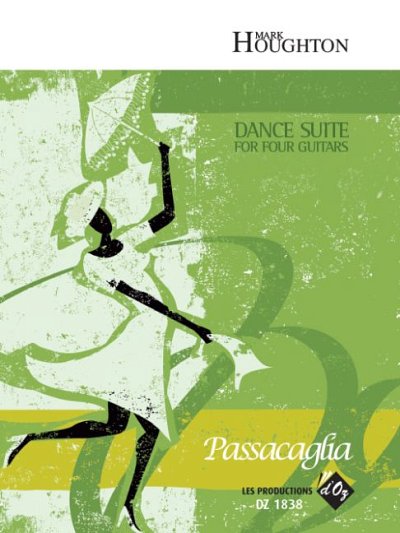 M. Houghton: Dance Suite - Passacaglia, 4Git (Pa+St)