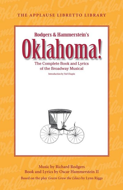 O. Hammerstein II: Oklahoma! (The Applause Libretto Library)