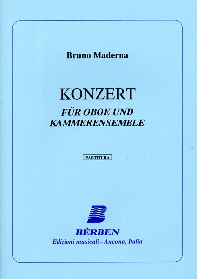 B. Maderna: Konzert, ObKamo (Part.)