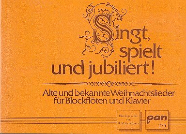 B. Müller-Reuter: Singt, spielt und jubi, 2BflSAKlav (Pa+St)