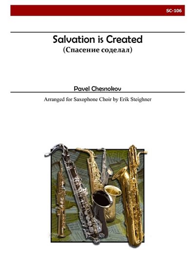 P. Chesnokov: Salvation Is Created