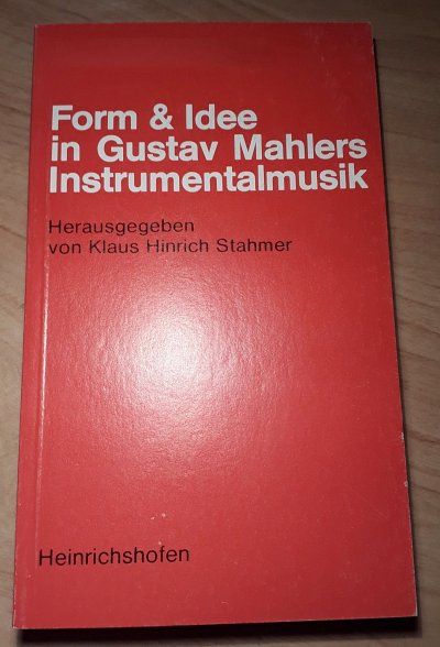 K.H. Stahmer: Form und Idee in Mahlers Instrumentalmusi (Bu)