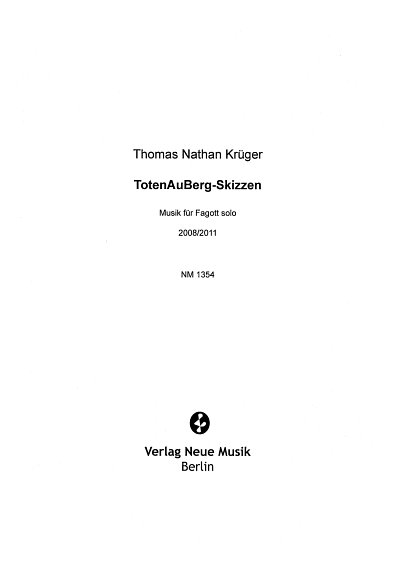 Krueger Thomas Nathan: TotenAuBerg-Skizzen