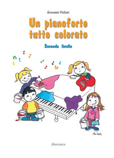 Pianoforte Tutto Colorato (Un) 2 Livello, Klav