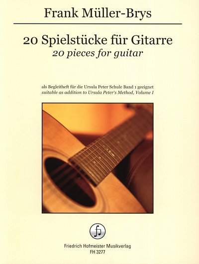 F. Mueller-Brys: 20 Spielstuecke fuer Gitarre, Git