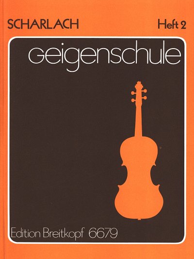 Scharlach Fritz: Violinschule 2