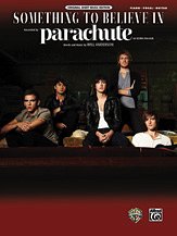 Parachute, Will Anderson: Something to Believe In