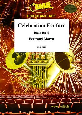 B. Moren: Celebration Fanfare, Brassb