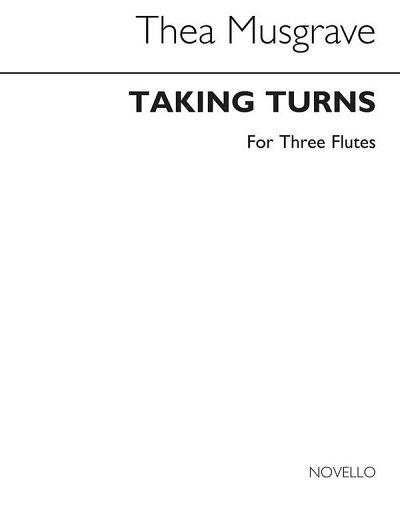 T: Musgrave: Taking Turns (Flute Trio), 3Fl (Bu)