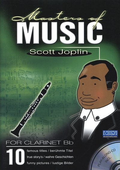 S. Joplin: Masters Of Music: Scott Joplin - K, Klar(B) (+CD)
