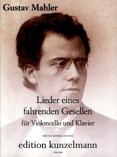 G. Mahler: Lieder eines fahrenden Geselle, VcKlav (KlavpaSt)