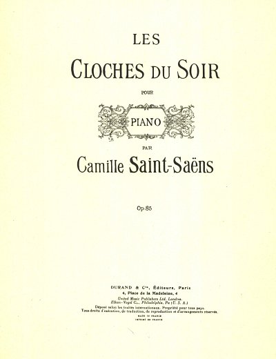 C. Saint-Saëns: Cloches Du Soir, Klav