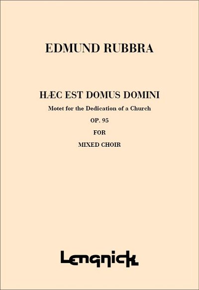 E. Rubbra: Haec est Domus Domini Op95, GCh4 (Bu)