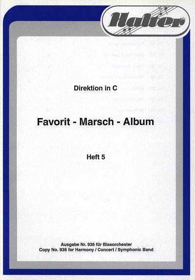 H. Egidius: Favorit Marsch Album 5, Blask (Dirst)