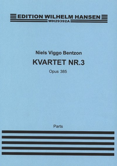 N.V. Bentzon: Quartetto tertio op. 385