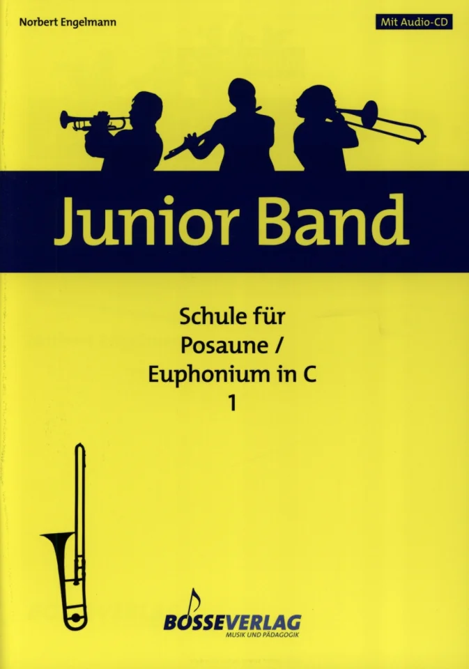 N. Engelmann: Junior Band - Schule 1, PosC/Eup (+CD) (0)