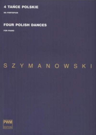 K. Szymanowski: Four Polish Dances, Klav