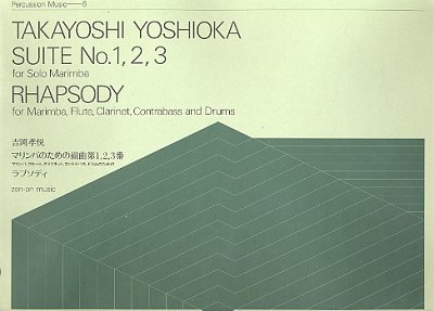 Y. Takayoshi: Suites No. 1, 2, 3, Schlagz (Sppa)