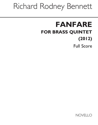 R.R. Bennett: Fanfare: For Brass Quintet, 5Blech (Pa+St)