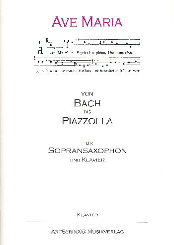 Ave Maria - Von Bach bis Piazzolla (Klavpa)